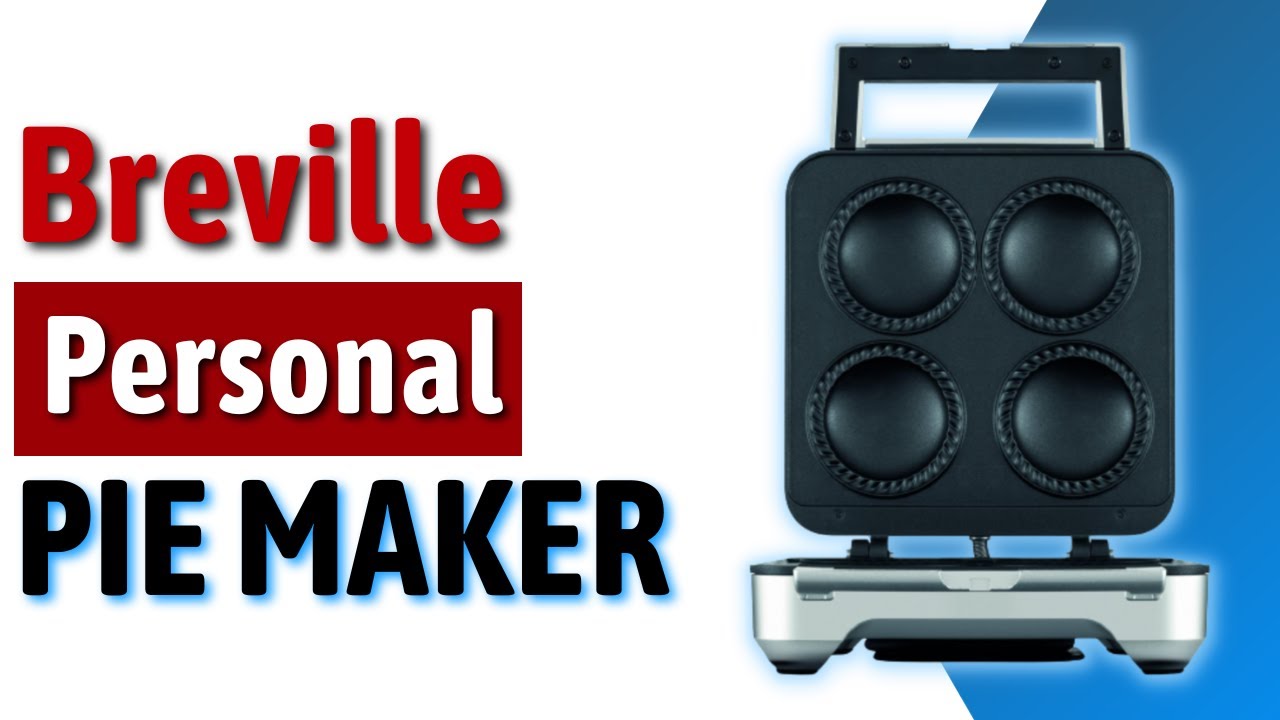Breville BPI640XL Personal Pie Maker: Make Delicious Pies in