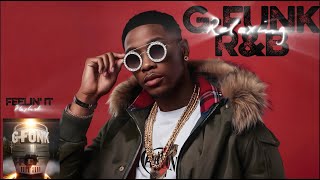Relaxing G-Funk R&B | Chill, Slow & Stress-Free Vibes | Feelin' It