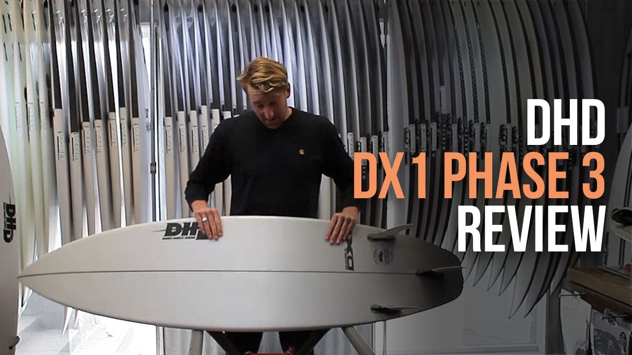 DHD DX1 phase 3 Surfboard Review - YouTube