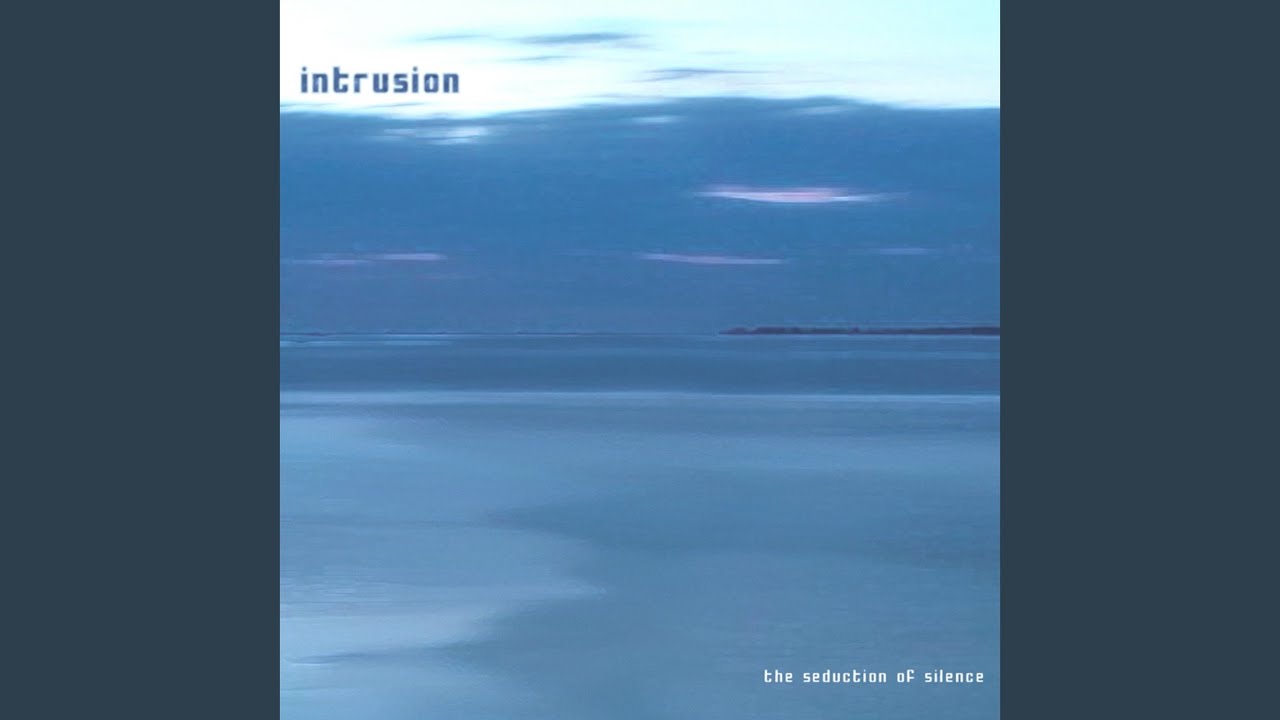 Intrusion: The Seduction Of Silence [Remastered Edition] Vinyl