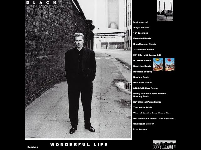 Black ‎– Wonderful Life (Original Remixes) 1:52:56 - YouTube