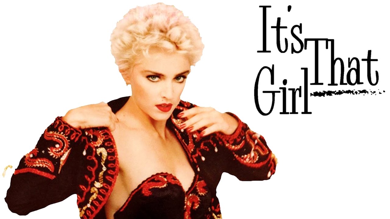 Madonna - Who's That Girl (It's That Girl version) - YouTube