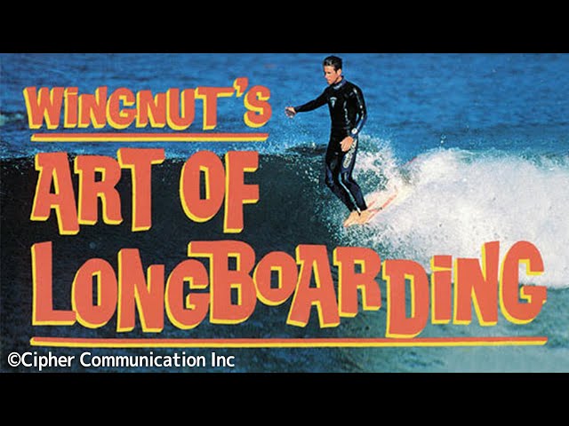Wingnut's Art of Longboarding - YouTube
