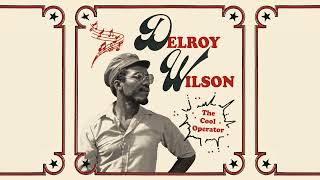 Delroy Wilson - Living In The Footsteps Of Another Man | Official