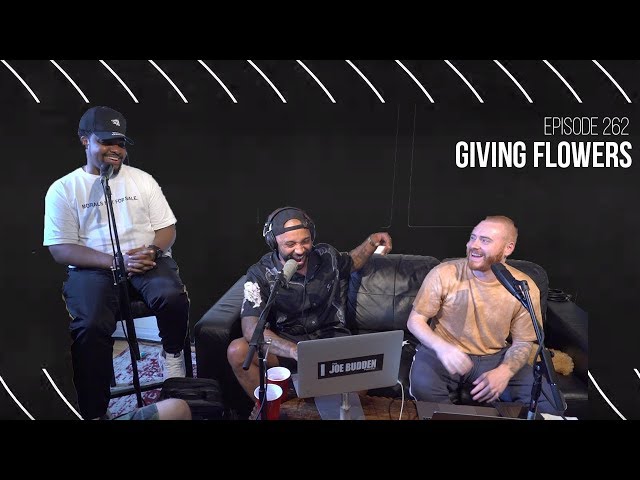 The Joe Budden Podcast Episode 262 | Giving Flowers - YouTube