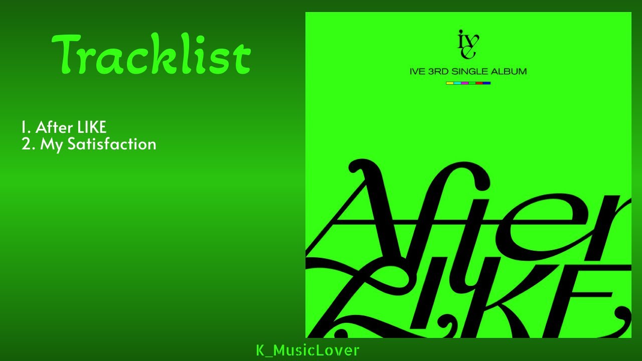 IVE (아이브) - 3rd SINGLE ALBUM [After Like] - YouTube