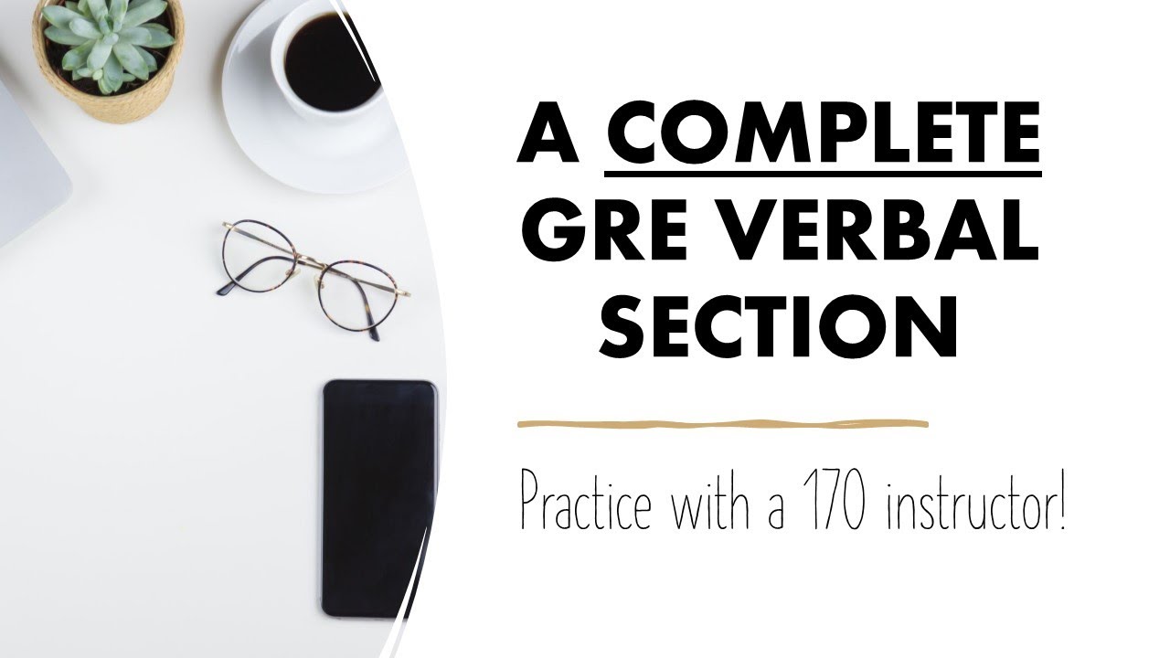 COMPLETE Verbal Section: Take a Timed GRE DIAGNOSTIC Test with a