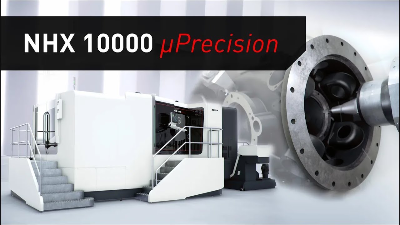 大型横形マシニングセンタ「NHX 10000 µPrecision」のご紹介 - YouTube