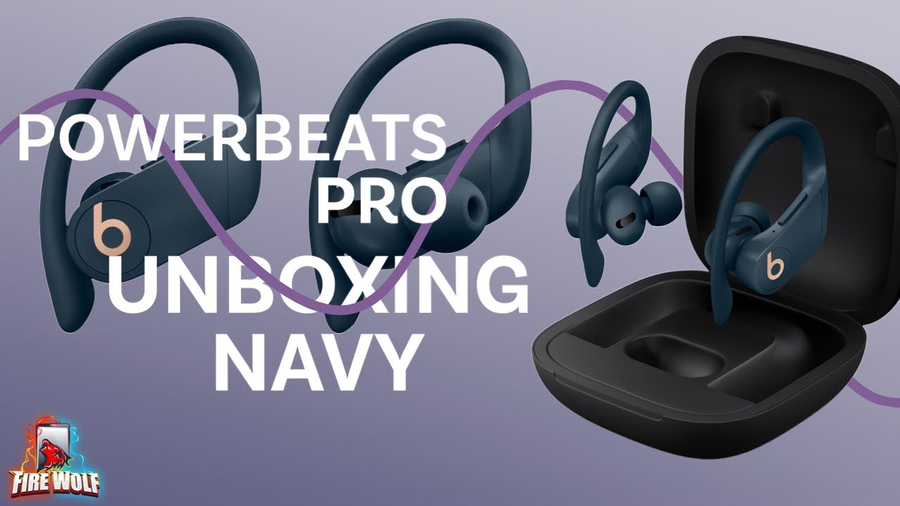 PowerBeats Pro Navy Unboxing - YouTube