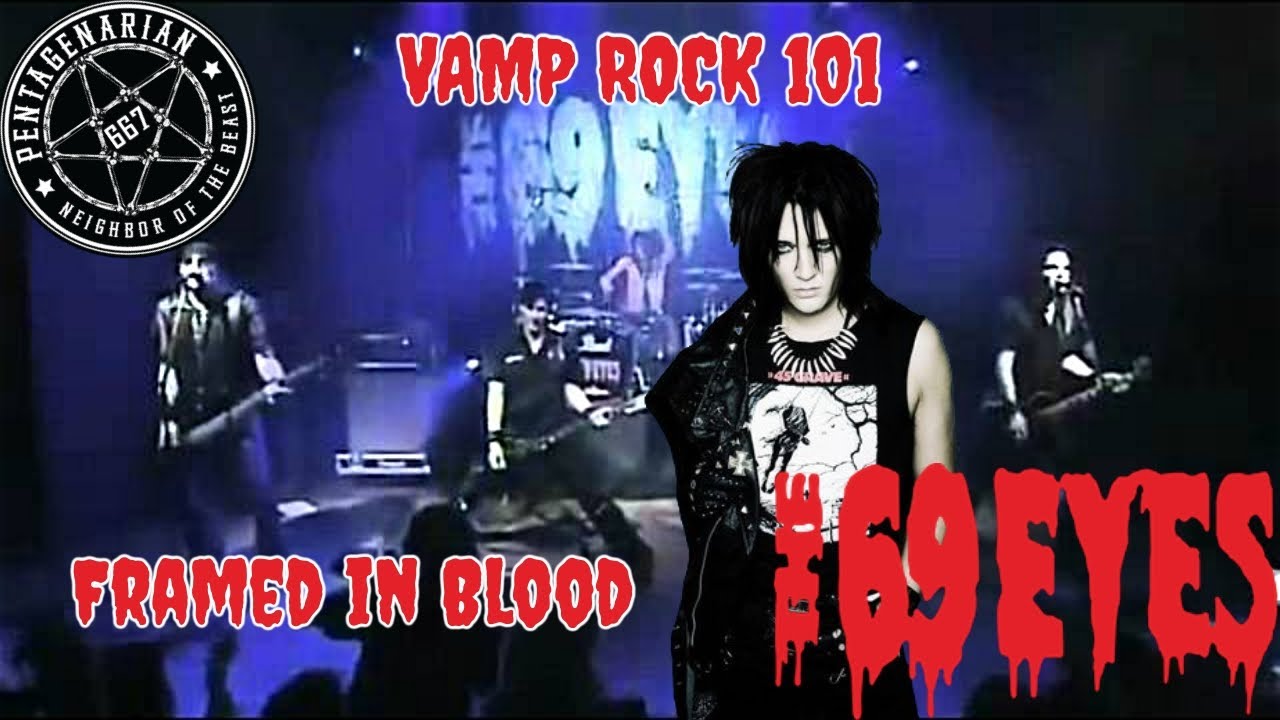VAMP ROCK 101 - Meet the Helsinki Vampires - The 69 Eyes! - YouTube
