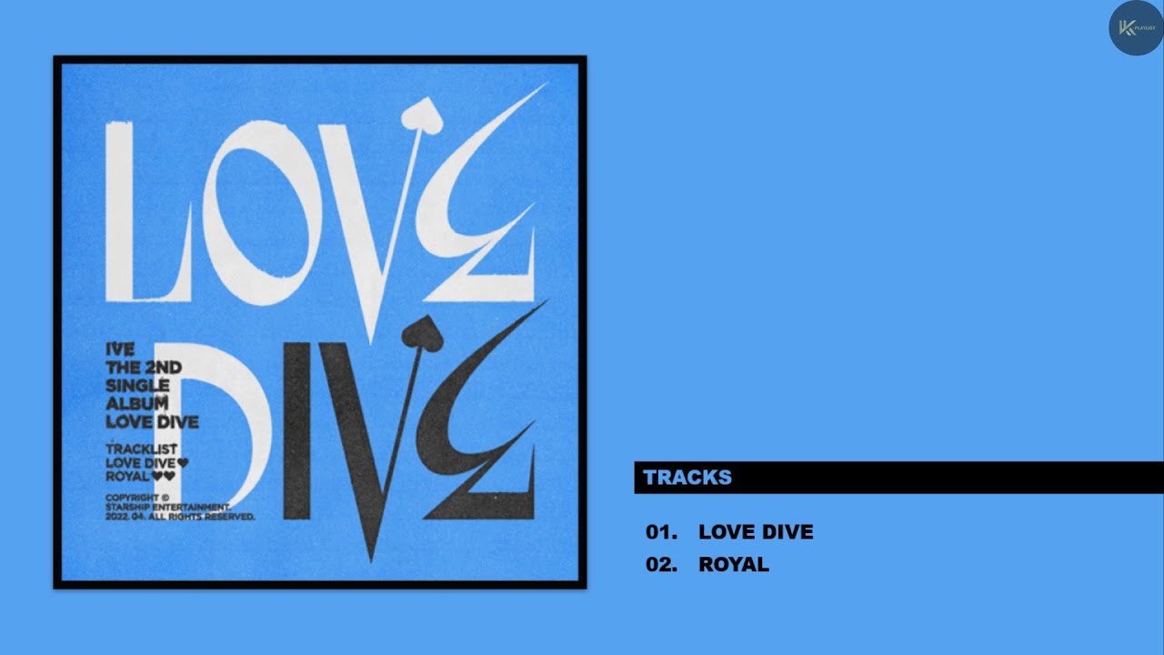 Single Album] IVE - LOVE DIVE | Full Album Playlist - YouTube