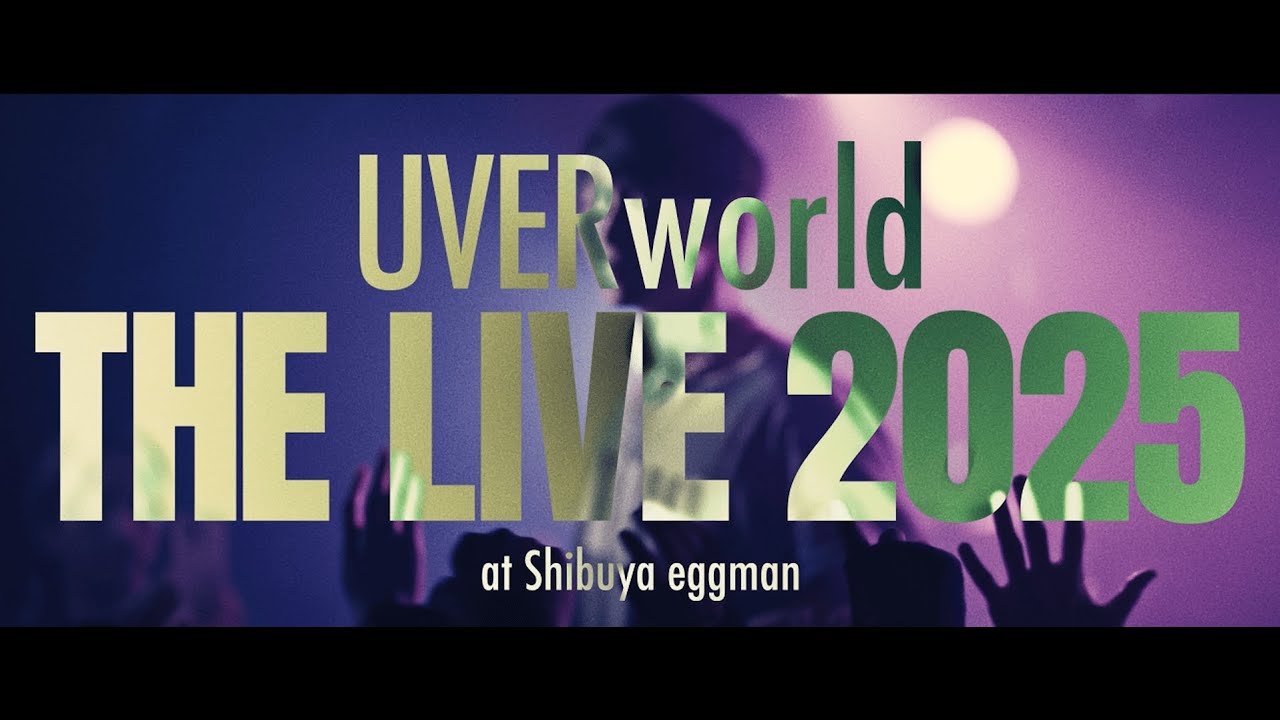 UVERworld『PHOENIX AX』(THE LIVE 2025 at Shibuya eggman) - YouTube