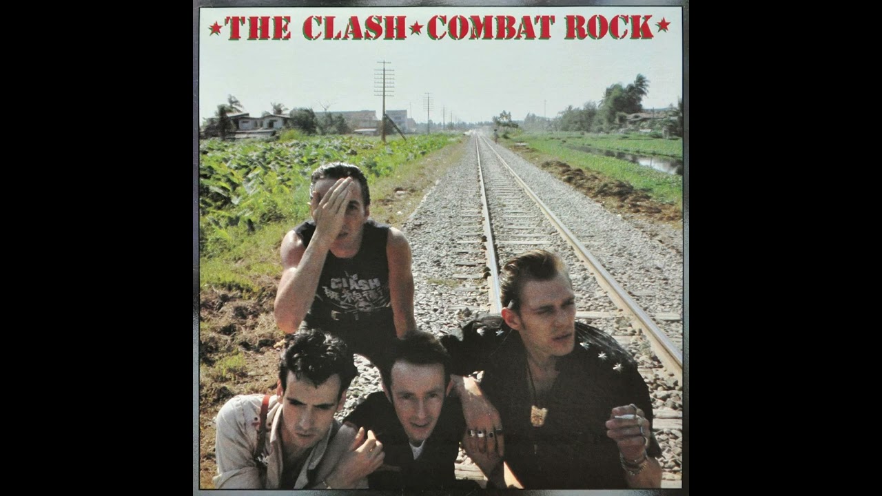 The CLASH – Combat Rock – 1982 – Vinyl – Full album - YouTube