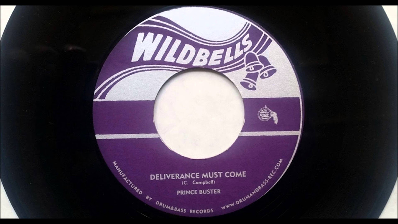 Prince Buster Deliverance Must Come - YouTube