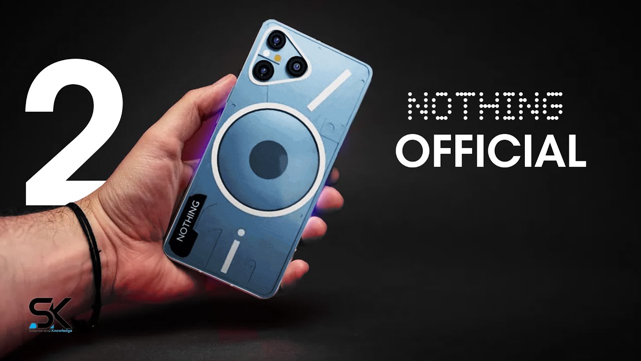 Nothing Phone 2 - OFFICIAL - YouTube