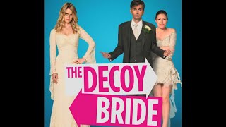 2011 - The Decoy Bride - Movie Trailer Comedy (Rated PG) - YouTube