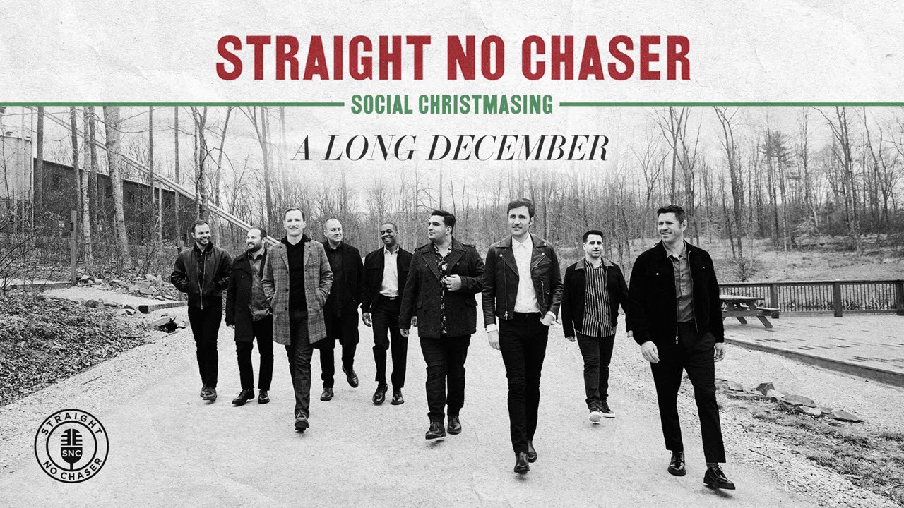 Straight No Chaser - A Long December [Official Audio] - YouTube