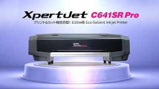 XpertJet C641SR Pro | 武藤工業株式会社