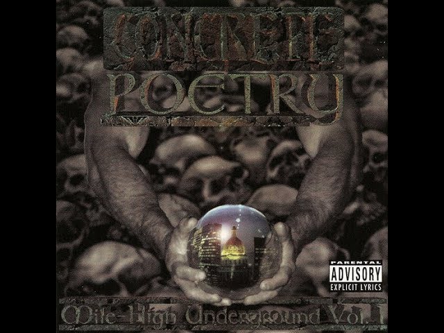 Concrete Poetry - The Mile High Underground (1997) [FULL ALBUM
