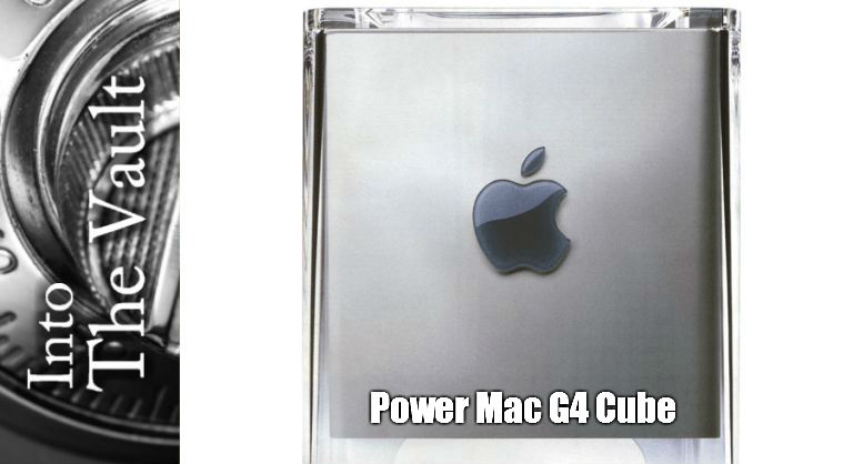 Into the Vault: Power Mac G4 Cube – Geekade