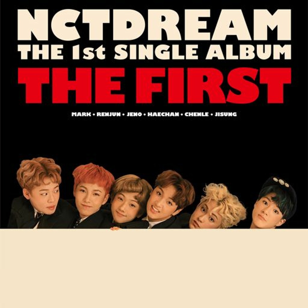 Stream NCT DREAM - 마지막 첫사랑(My First and Last) 中+韓 Vocal