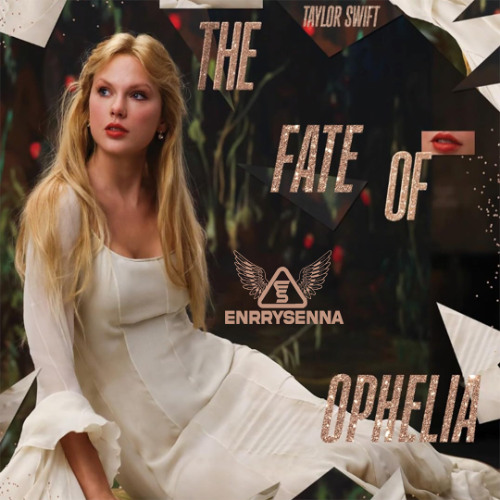 Stream Taylor Swift - The Fate of Ophelia (Enrry Senna Remix) by