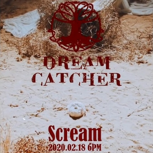 Stream Dreamcatcher 'Scream' .mp3 by C. J. Carias A. | Listen