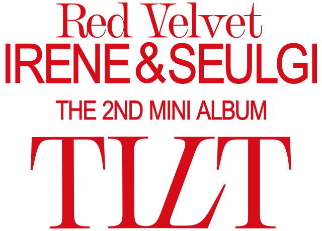 Red Velvet IRENE&SEULGI The 2nd Mini Album「TILT」