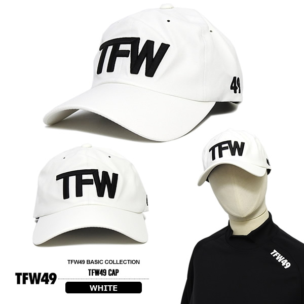 TFW49［ティーエフダブリューフォーティーナイン］TFW49 CAP/キャップ