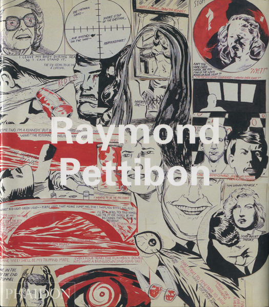 古書古本 dessin: Raymond Pettibon [Phaidon Contemporary Artist