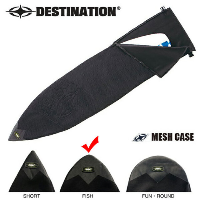 DESTINATION ディスティネーション MESH CASE FISH 6'0 サーフボード