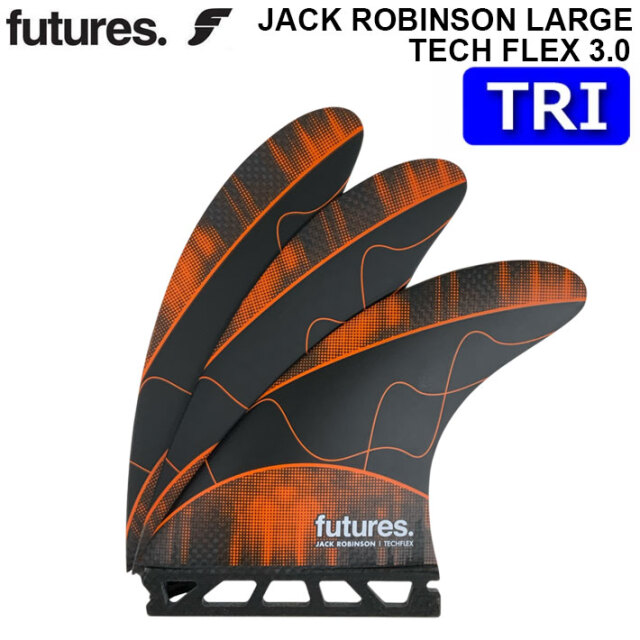 futures. フューチャーフィン TECH FLEX 3.0 JACK ROBINSON LARGE TRI