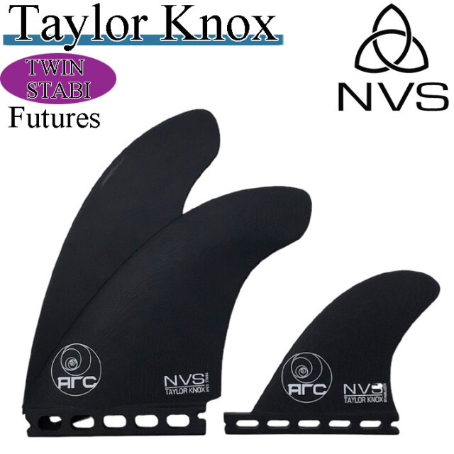 ショートボード用フィン NVS Fin フィン TAYLOR KNOX APEX TWIN+