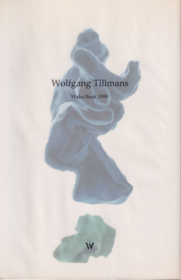 古書古本 Totodo: Wolfgang Tillmans: Wako Book 1999