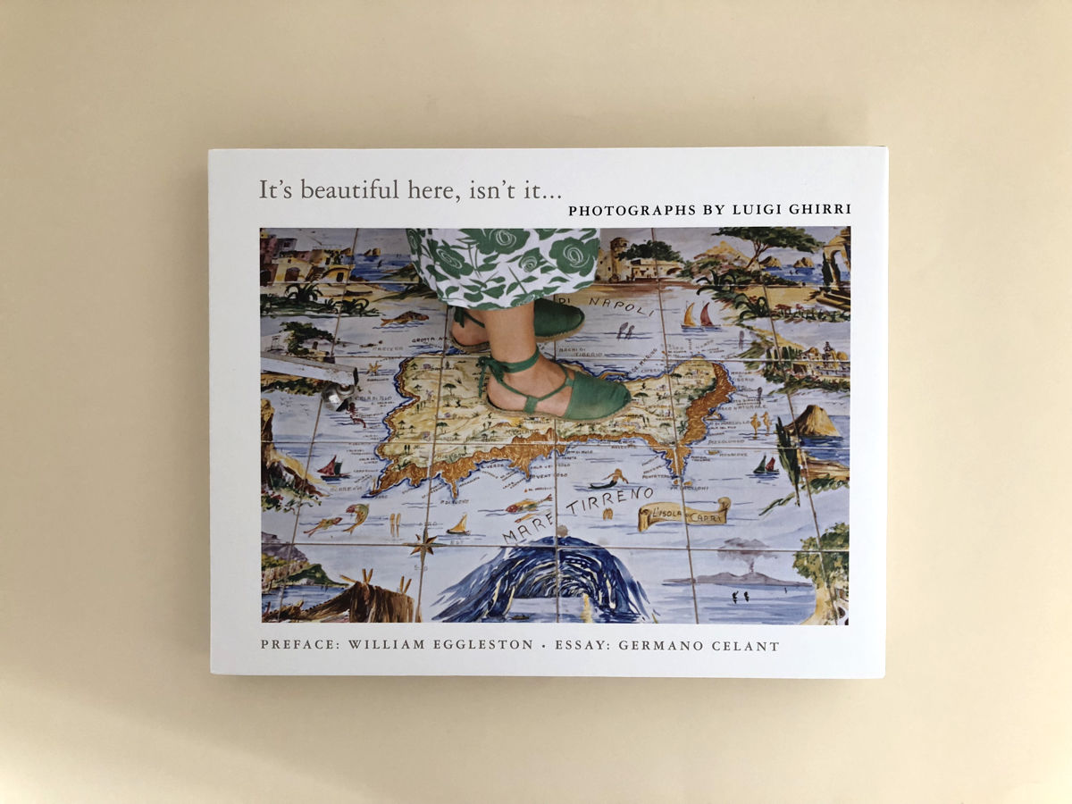 it's beautiful here isn't it luigi ghirri | 誠光社