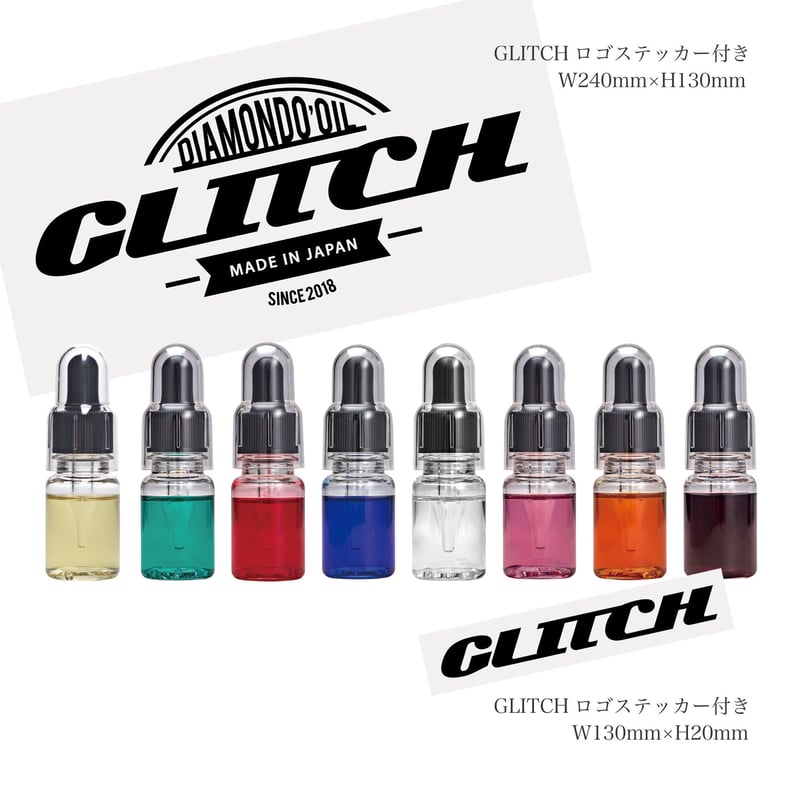 GLITCH OIL Complete set | GLITCH OIL JAPAN