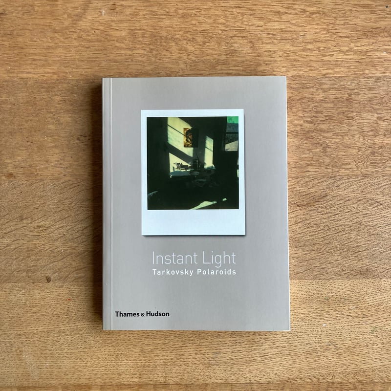 Tarkovsky Polaroids｜Instant Light | WHITEGREEN