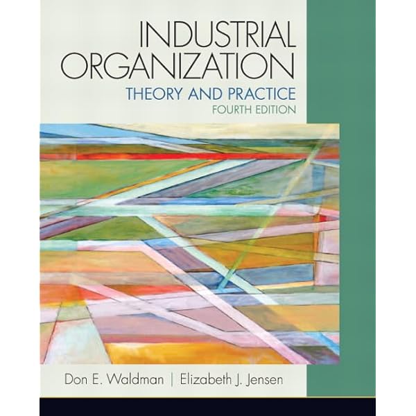 Industrial Organization: Theory and Practice: 9781138068957