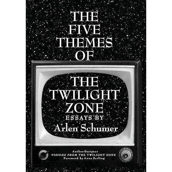 Visions from The Twilight Zone: Schumer, Arlen: 9780877017257