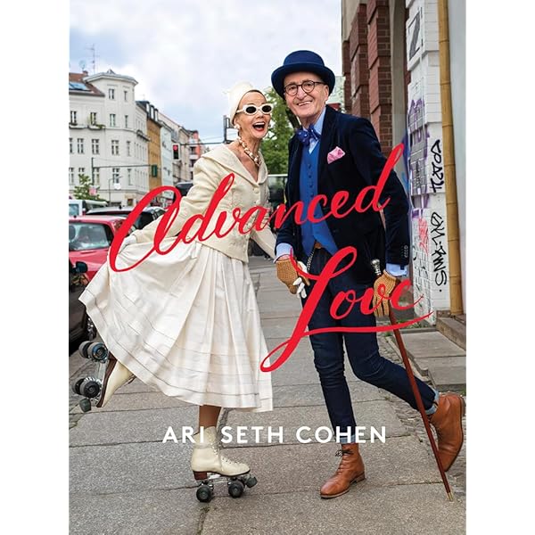 Advanced Style: Cohen, Ari Seth, Cohen, Ari Seth, Kalman, Maira
