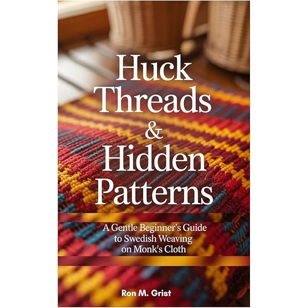 The Big Book of Weaving: Handweaving in the Swedish Tradition