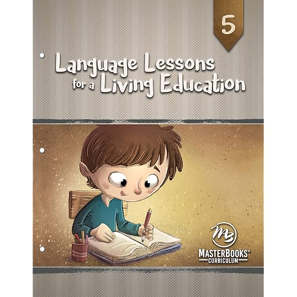 Language Lessons for a Living Education 4: Pratt, Kristen