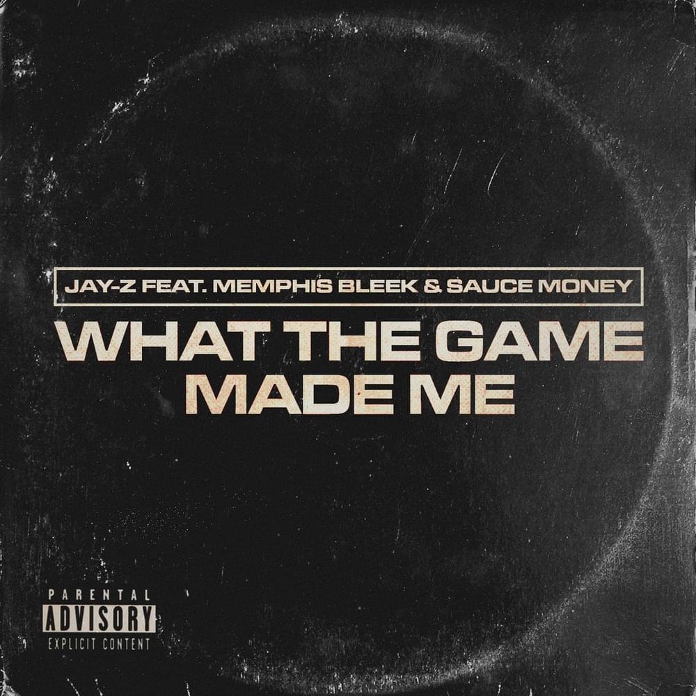 JAŸ-Z – What The Game Made Me Lyrics | Genius Lyrics