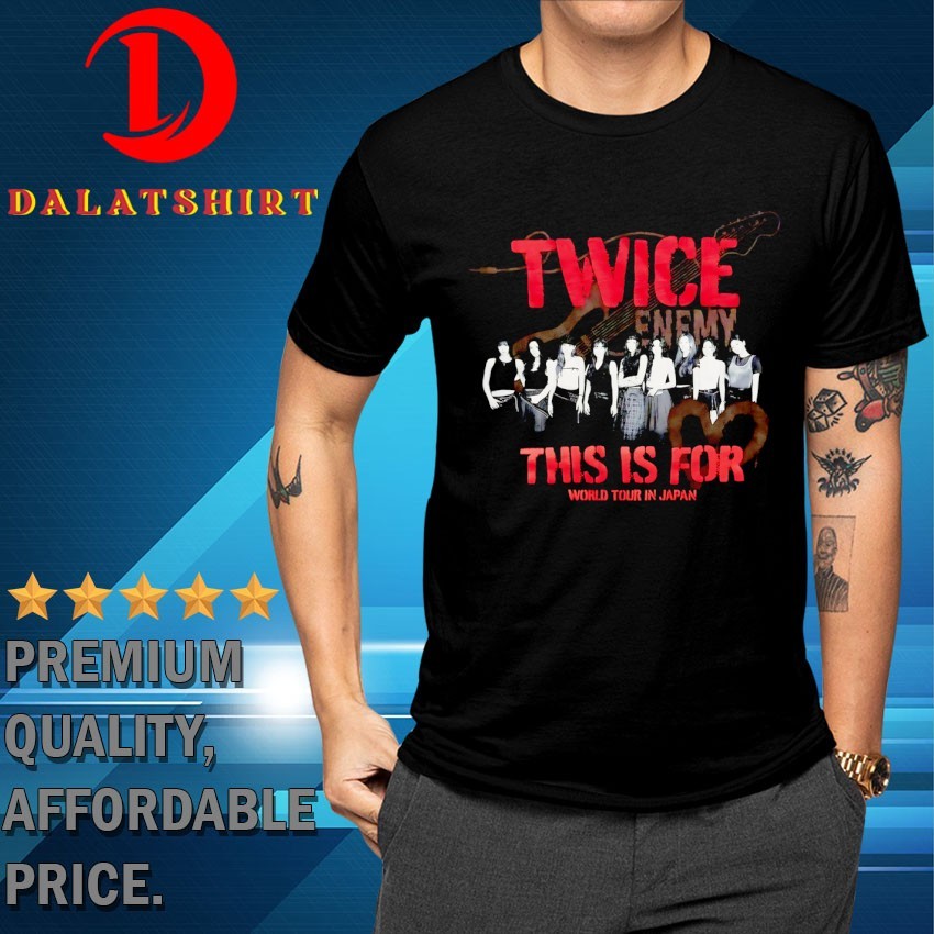 Twice this is for world tour in Japan T-shirts - Dalatshirt Store