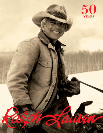 Ralph Lauren: Revised and Expanded Anniversary Edition - Rizzoli