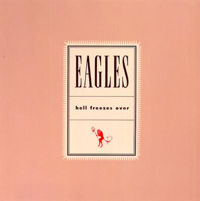 Hell Freezes Over : Eagles | HMV&BOOKS online - MVCG-196