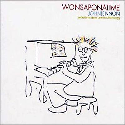 Wonsuponatime -John Lennon Anthology Digest : John Lennon