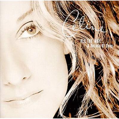 All The WayA Decade Of Song : Celine Dion | HMV&BOOKS online