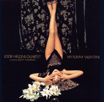 My Funny Valentine: Vol.2 : Eddie Higgins / Scott Hamilton