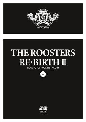RE・BIRTH II : THE ROOSTERS | HMV&BOOKS online - COBA-50867/8